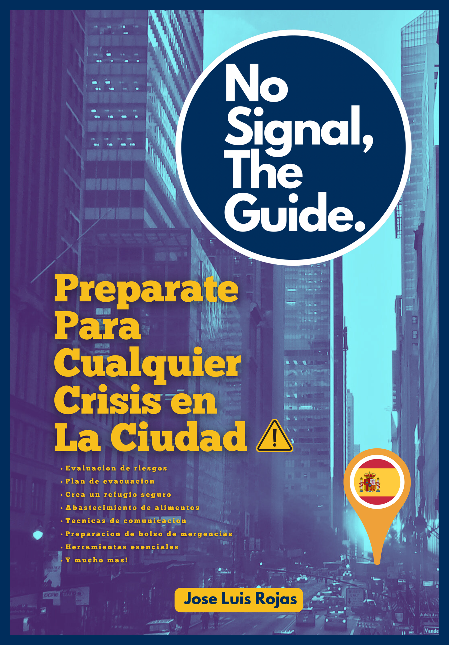 No Signal. The Guide in Spanish